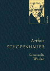 Arthur Schopenhauer, Gesammelte Werke (0000)