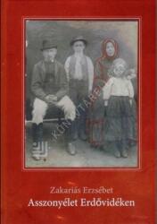 Asszonyélet Erdővidéken (ISBN: 9786069716021)