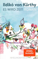 Ildikó von Kürthy: Ildikó von Kürthy: Es wird Zeit (ISBN: 9783499276132)