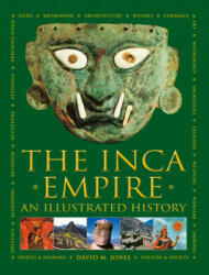 Inca Empire - Dr David M Jones (ISBN: 9780754834939)