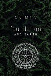 Foundation and Earth (ISBN: 9780593159996)