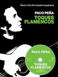 Toques Flamencos - Paco Pena (ISBN: 9780711997981)