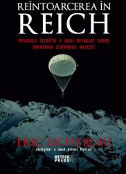 Reîntoarcerea în Reich (ISBN: 9789737287717)