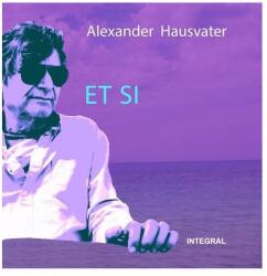 ET SI - Alexander Hausvater (ISBN: 9786069925942)