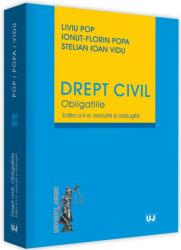 Drept civil. Obligatiile. Editia a 2-a, revizuita si adaugita - Liviu Pop, Ionut-Florin Popa, Stelian Ioan Vidu (ISBN: 9786063906633)