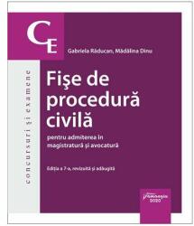 Fise de procedura civila pentru admiterea in magistratura si avocatura. Editia a 7-a - Gabriela Raducan, Madalina Dinu (ISBN: 9786062716578)