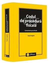 Codul de procedură fiscală. Comentariu pe articole (ISBN: 9786062716318)