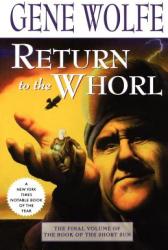 Return to the Whorl - Gene Wolfe (2003)