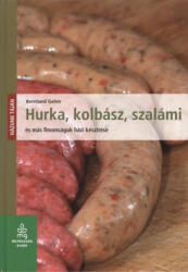 Hurka, kolbász, szalámi (ISBN: 9789632867595)
