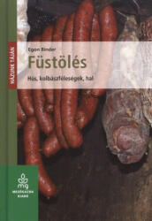 Füstölés (ISBN: 9789632867571)