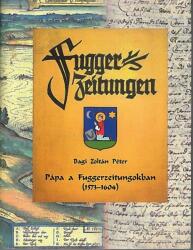 Pápa a fuggerzeitungokban (ISBN: 2020112611039)