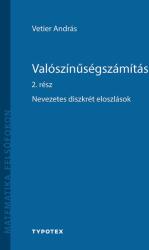 Vetier András: Valószínűségszámítás 2. rész könyv (ISBN: 9789634930334)