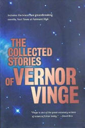 Collected Stories of Vernor Vinge - Vernor Vinge (2008)