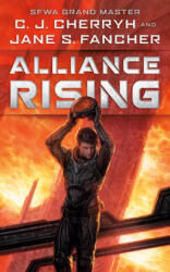 Alliance Rising - C. J. CHERRYH (ISBN: 9780756412722)