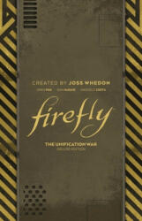 Firefly: The Unification War Deluxe Edition - Dan McDaid (ISBN: 9781684156023)