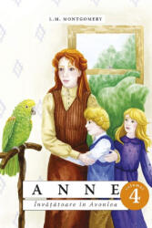 Anne. Învățătoare în Avonlea (ISBN: 9786068195780)