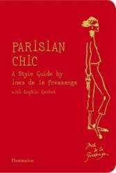 Parisian Chic - Ines de la Fressange (ISBN: 9782080200730)