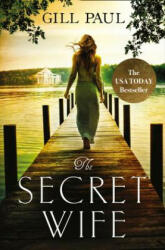 Secret Wife - Gill Paul (ISBN: 9780008102142)