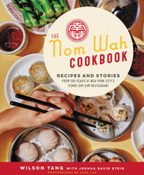 Nom Wah Cookbook (ISBN: 9780062965998)