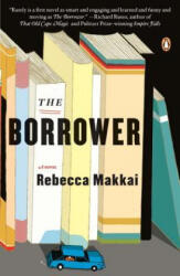 The Borrower - Rebecca Makkai (ISBN: 9780143120957)
