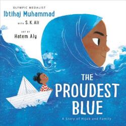 The Proudest Blue: A Story of Hijab and Family (ISBN: 9780316519007)