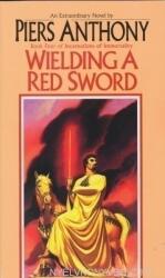 Wielding a Red Sword (ISBN: 9780345322210)