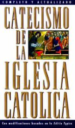 Catecismo de La Iglesia Catolica - Catholic Church, U S Catholic Church (ISBN: 9780385479844)