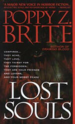 Lost Souls - Poppy Z. Brite (ISBN: 9780440212812)