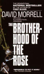 Brotherhood of the Rose - David Morrell (ISBN: 9780449206614)