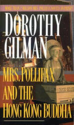 Mrs. Pollifax and the Hong Kong Buddha - Dorothy Gilman (ISBN: 9780449209837)