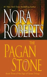 The Pagan Stone - Nora Roberts (ISBN: 9780515144666)