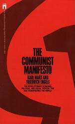 The Communist Manifesto - Karl Marx, Friedrich Engels (ISBN: 9780671678814)