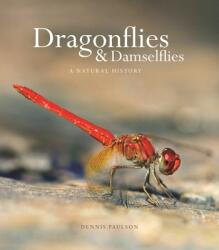 Dragonflies and Damselflies - Dennis Paulson (ISBN: 9780691180366)