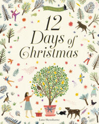 12 Days of Christmas - Lara Hawthorne (ISBN: 9780711245402)
