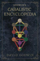 Godwin's Cabalistic Encyclopedia - David Godwin (ISBN: 9780738753614)