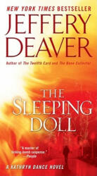 The Sleeping Doll - Jeffery Deaver (ISBN: 9780743491587)