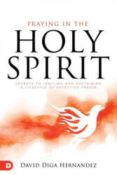 Praying in the Holy Spirit (ISBN: 9780768452617)