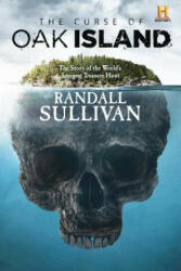 Curse of Oak Island - Randall Sullivan (ISBN: 9780802148278)