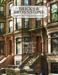 Bricks and Brownstone - Charles Lockwood, Patrick W. Ciccone, Dylan Chandler (ISBN: 9780847865895)