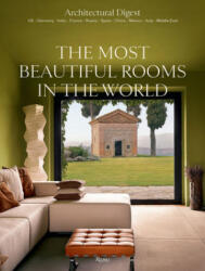 Architectural Digest: The Most Beautiful Rooms in the World - Marie Kalt (ISBN: 9780847868483)