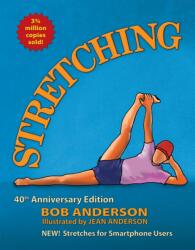 Stretching - Bob Anderson, Jean Anderson (ISBN: 9780936070841)