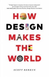 How Design Makes the World (ISBN: 9780983873181)