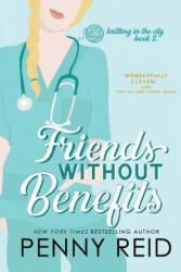Friends Without Benefits: An Unrequited Romance - Penny Reid (ISBN: 9780989281027)