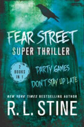 Fear Street Super Thriller - R L Stine (ISBN: 9781250076939)