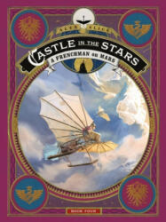 Castle in the Stars: A Frenchman on Mars (ISBN: 9781250206817)