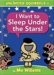 I Want to Sleep Under the Stars! (ISBN: 9781368053358)