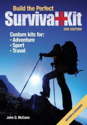 Build the Perfect Survival Kit (ISBN: 9781440238055)