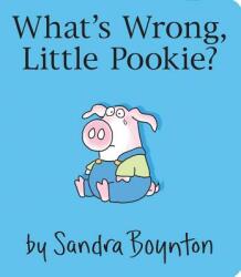 What's Wrong Little Pookie? (ISBN: 9781481497695)
