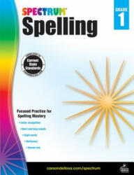 Spectrum Spelling, Grade 1 - Spectrum (ISBN: 9781483811741)