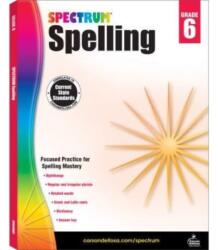 Spectrum Spelling Grade 6 (ISBN: 9781483811802)